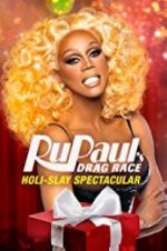 Watch RuPaul\'s Drag Race Holi-Slay Spectacular Watch123movies