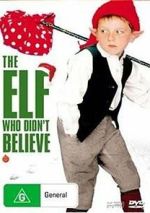 Watch The Elf Who Didn\'t Believe Watch123movies