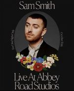 Watch Sam Smith Live at Abbey Road Studios Watch123movies