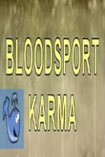 Watch Bloodsport Karma Watch123movies