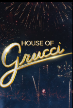 Watch House of Grucci Watch123movies