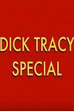 Watch Dick Tracy Special Watch123movies