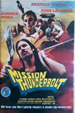 Watch Mission Thunderbolt Watch123movies