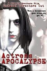 Watch Actress Apocalypse Watch123movies