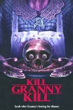 Watch Kill, Granny, Kill! Watch123movies