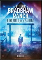 Watch The Mysteries of Bradshaw Ranch: Aliens, Portals, and the Paranormal Watch123movies