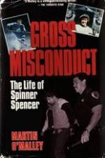 Watch Gross Misconduct The Life of Brian Spencer Watch123movies