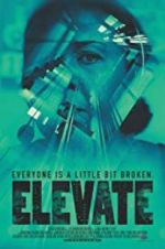 Watch Elevate Watch123movies