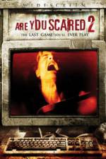 Watch Are you Scared 2 Watch123movies