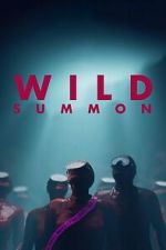 Watch Wild Summon Watch123movies