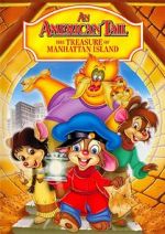 Watch An American Tail: The Treasure of Manhattan Island Watch123movies