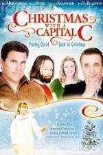 Watch Christmas with a Capital C Watch123movies