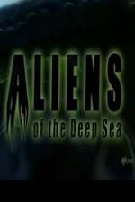 Watch Aliens Of The Deep Sea Watch123movies