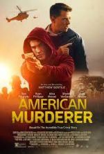 Watch American Murderer Watch123movies