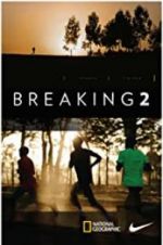 Watch Breaking2 Watch123movies