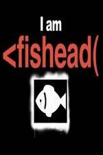Watch I Am Fishead Watch123movies