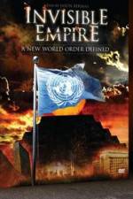 Watch Invisible Empire A New World Order Defined Watch123movies