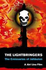 Watch The Lightbringers The Emissaries of Jahbulon Watch123movies