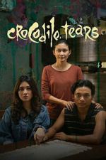 Watch Crocodile Tears Watch123movies