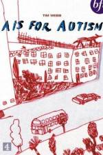 Watch A Is for Autism Watch123movies