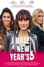 Watch I Hate New Year\'s Watch123movies