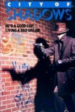 Watch City of Shadows Watch123movies