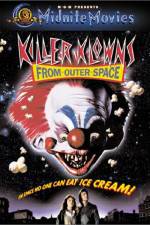 Watch Killer Klowns from Outer Space Watch123movies