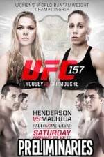 Watch UFC 157 Preliminary Fights Watch123movies