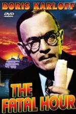 Watch The Fatal Hour Watch123movies