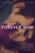 Watch Forever Now Watch123movies