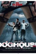 Watch Doghouse Watch123movies