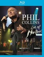 Watch Phil Collins: Live at Montreux 2004 Watch123movies