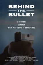 Watch Behind the Bullet Watch123movies