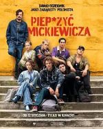 Watch Piep*zyc Mickiewicza Watch123movies