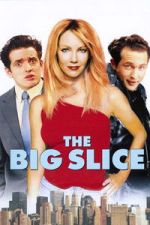 Watch The Big Slice Watch123movies