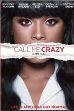 Watch Call Me Crazy: A Five Film Watch123movies