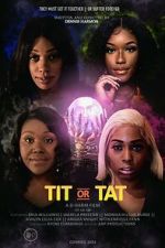 Watch Tit or Tat Watch123movies