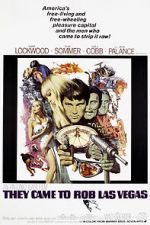 Watch They Came to Rob Las Vegas Watch123movies