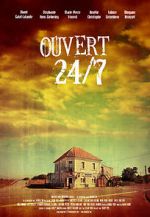 Watch Ouvert 24/7 Watch123movies