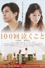 Watch 100-kai nakukoto Watch123movies
