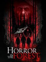 Watch Horror in the Forest Watch123movies