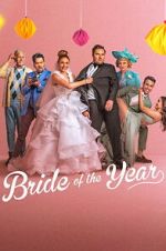 Watch Bride of the Year Watch123movies