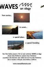 Watch Waves an Elegy Watch123movies