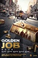 Watch Golden Job Watch123movies