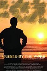 Watch Guided by the Word Watch123movies