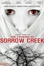 Watch The Legend of Sorrow Creek Watch123movies