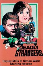 Watch Deadly Strangers Watch123movies