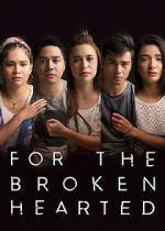 Watch For the Broken Hearted Watch123movies