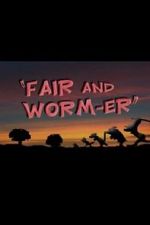 Watch Fair and Worm-er (Short 1946) Watch123movies
