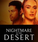 Watch Nightmare in the Desert Watch123movies